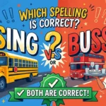 Bussing or Busing